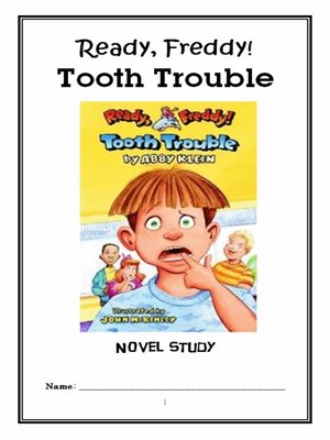 cover image of Ready, Freddy!  Tooth Trouble (Abby Klein) Novel Study / Reading Comprehension Journal